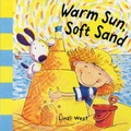 Cover: Warm Sun Soft Sand - Frances Lincoln Children's Books
