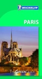 Cover: Michelin The Green Guide Paris - Michelin Editions des Voyages
