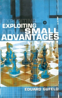 Enlarge image Cover: Exploiting Small Advantages - Pavilion Books Company Limited