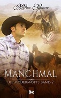 Cover: Manchmal - Bookrix Gmbh & Co. Kg