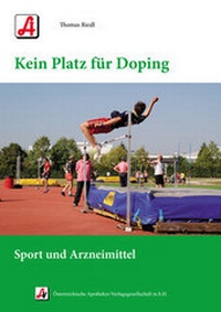 Abbildung von: Kein Platz für Doping - Österreichische Apotheker-Verlagsgesellschaft