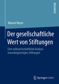 Cover: Der gesellschaftliche Wert von Stiftungen - Springer Gabler
