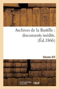 Cover: Archives de la Bastille: Documents Inedits. [Vol. 14] - Hachette Livre - BNF