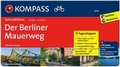 Cover: KOMPASS Fahrradf&uuml;hrer Der Berliner Mauerweg - KOMPASS-Karten