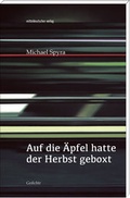 Cover: Auf die &Auml;pfel hatte der Herbst geboxt - Mitteldeutscher Verlag