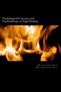 Cover: Psychological Concepts and Psychotherapy in Yoga Darshan - Indian Foundation for Vedic Science