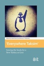Cover: Everywhere Taksim - Pallas Publications