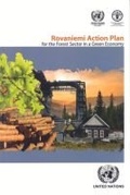Cover: The Rovaniemi Action Plan for the Forest Sector in a Green Economy - United Nations