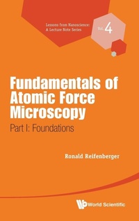 Enlarge image Cover: Fundamentals Of Atomic Force Microscopy - Part I: Foundations - World Scientific Publishing Co Pte Ltd