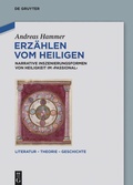 Cover: Erz&auml;hlen vom Heiligen - De Gruyter