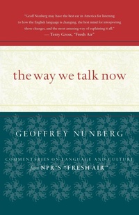 Abbildung von: The Way We Talk Now - Houghton Mifflin