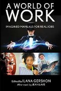 Enlarge image Cover: A World of Work - ILR Press