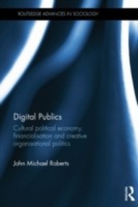 Enlarge image Cover: Digital Publics - Routledge