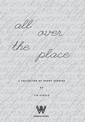 Cover: All Over the Place - Working Words ltd