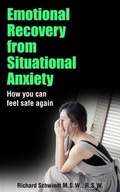 Cover: Emotional Recovery from Situational Anxiety - Richard Schwindt