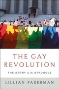 Cover: The Gay Revolution - Simon + Schuster LLC