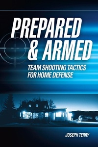 Enlarge image Cover: Prepared and Armed - Krause Publications