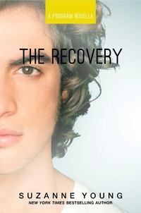 Enlarge image Cover: The Recovery - Simon Pulse;Simon & Schuster Books for Young Readers