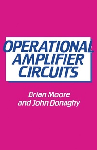 Enlarge image Cover: Operational Amplifier Circuits - Butterworth-Heinemann