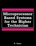Cover: Microprocessor Based Systems for the Higher Technician - Elsevier