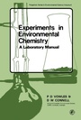 Cover: Experiments in Environmental Chemistry - Elsevier