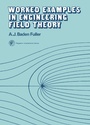 Cover: Worked Examples in Engineering Field Theory - Elsevier