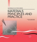 Cover: Materials Principles and Practice - Butterworth-Heinemann