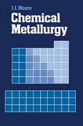 Cover: Chemical Metallurgy - Butterworth-Heinemann