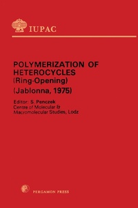 Enlarge image Cover: Polymerization of Heterocycles (Ring Opening) - Elsevier