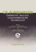 Cover: Oil in Freshwater: Chemistry, Biology, Countermeasure Technology - Elsevier