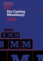 Cover: Die Casting Metallurgy - Butterworth-Heinemann
