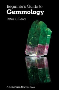 Enlarge image Cover: Beginner's Guide to Gemmology - Butterworth-Heinemann