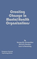 Cover: Creating Change in Mental Health Organizations - Elsevier