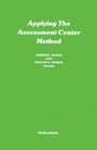 Cover: Applying the Assessment Center Method - Elsevier