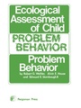 Cover: Ecological Assessment of Child Problem Behavior: A Clinical Package for Home, School, and Institutional Settings - Elsevier