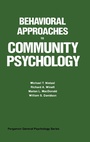 Cover: Behavioral Approaches to Community Psychology - Elsevier