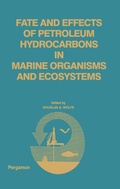 Cover: Fate and Effects of Petroleum Hydrocarbons in Marine Ecosystems and Organisms - Elsevier