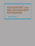 Cover: Adolescent and Pre-Adolescent Psychiatry - Academic Press