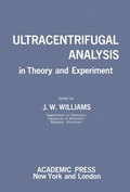 Cover: Ultracentrifugal Analysis in Theory and Experiment - Academic Press