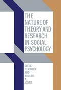 Cover: The Nature of Theory and Research in Social Psychology - Academic Press