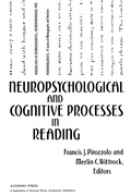 Cover: Neuropsychological and Cognitive Processes in Reading - Academic Press