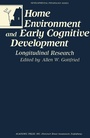 Cover: Home Environment and Early Cognitive Development - Academic Press