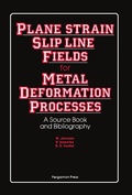 Cover: Plane-Strain Slip-Line Fields for Metal-Deformation Processes - Elsevier