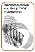 Cover: Dimensional Analysis and Group Theory in Astrophysics - Elsevier