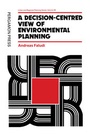 Cover: A Decision-centred View of Environmental Planning - Elsevier