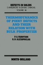 Cover: Thermodynamics of Point Defects and Their Relation with Bulk Properties - Elsevier