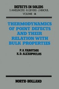 Cover: Thermodynamics of Point Defects and Their Relation with Bulk Properties - Elsevier