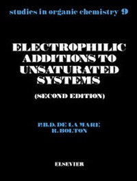 Enlarge image Cover: Electrophilic Additions to Unsaturated Systems - Elsevier