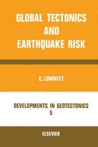 Enlarge image Cover: Global Tectonics and Earthquake Risk - Elsevier