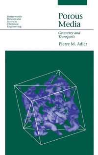 Enlarge image Cover: Porous Media - Butterworth-Heinemann